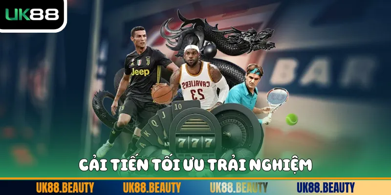 Cải tiến tối ưu trải nghiệm