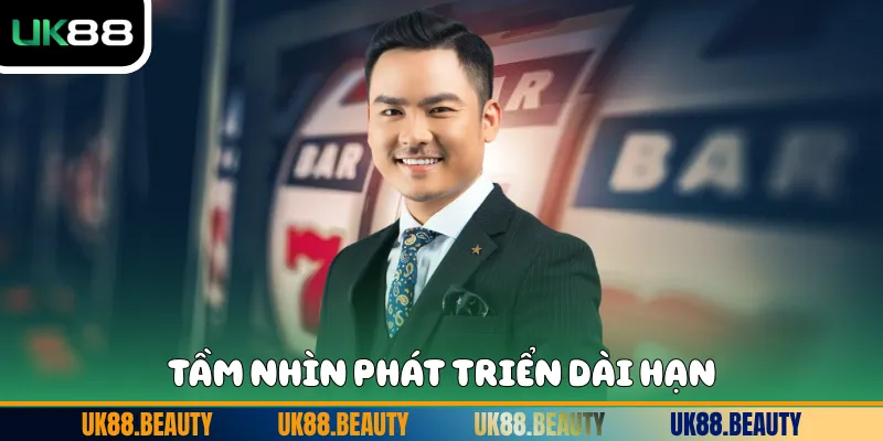 Tầm nhìn phát triển dài hạn